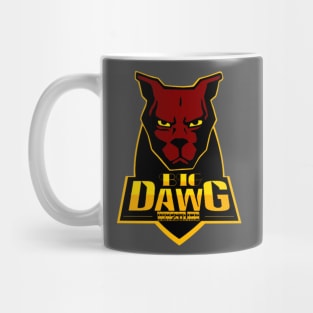 BIG DAWG Mug